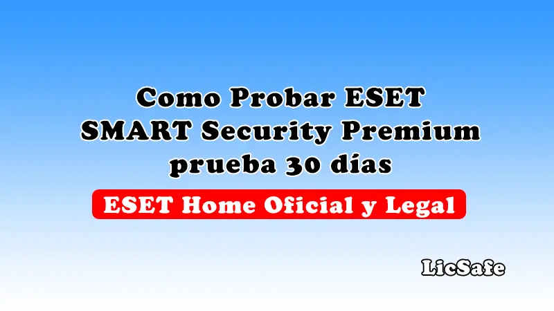 Probar eset smart security premium