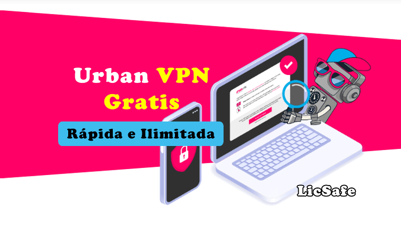 Urban VPN GRATIS