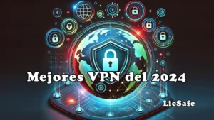 Las Mejores VPN del 2024