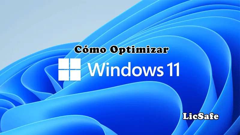 cómo optimizar Windows 11