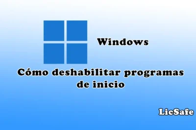 Como deshabilitar programas de inicio en Windows