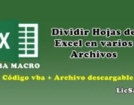 Macro para Dividir Hojas de Excel en varios Archivos