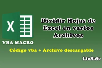 Macro para Dividir Hojas de Excel en varios Archivos
