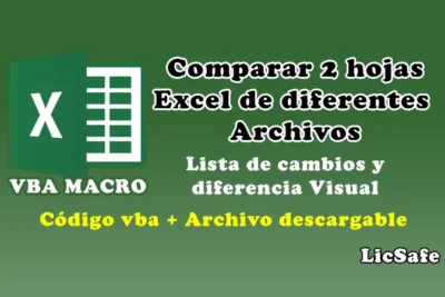 Macro para comparar 2 hojas Excel de diferentes archivos