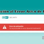 Solución Error act 0 ESET