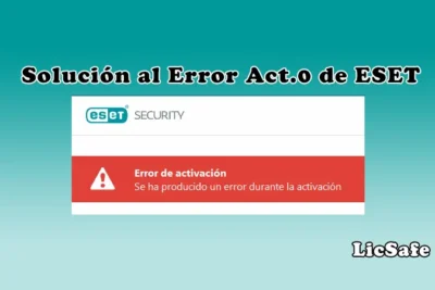 Solución Error act 0 ESET